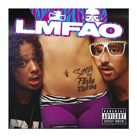 LMFAO - Sorry For Party Rocking Deluxe Explicit