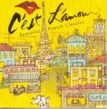 C'Est L'Amour: Romantic French Classics